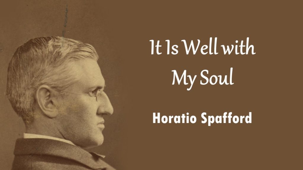 Horatio G Spafford St Luke S